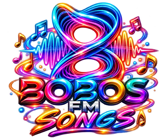 BOBOS FM Songs